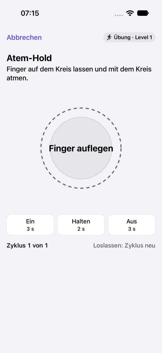 Aufgabe Atem-Hold auf dem iPhone im Design iOS System: oben Abbrechen und die Marke „Übung · Level 1“, darunter die Anweisung, den Finger auf dem Kreis zu lassen und mit dem Kreis zu atmen, und ein grauer Kreis mit der Aufschrift „Finger auflegen“ in einem gestrichelten Ring