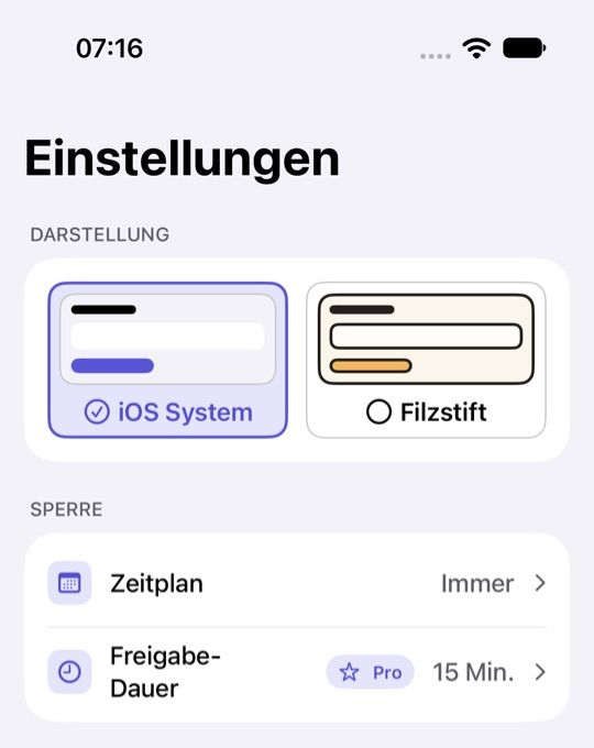 Einstellungen von PauseFirst im Design iOS System: oben die Wahl zwischen iOS System, ausgewählt, und Filzstift, darunter Zeitplan „Immer“, Freigabe-Dauer 15 Min. mit Pro-Marke