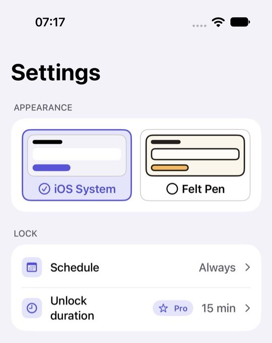 PauseFirst settings in the iOS System theme: the choice between iOS System, selected, and Felt Pen at the top, then Schedule set to Always, Unlock duration 15 min with a Pro badge