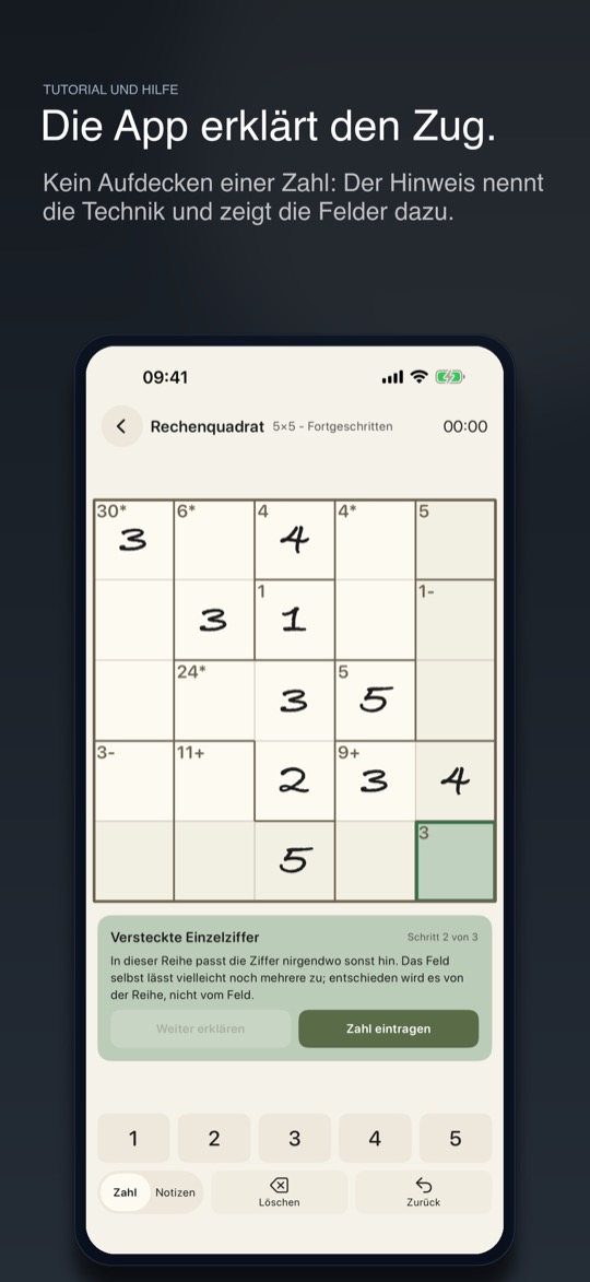 Store-Bild mit der Überschrift „Die App erklärt den Zug.“ und der Zeile „Kein Aufdecken einer Zahl: Der Hinweis nennt die Technik und zeigt die Felder dazu.“, darunter ein iPhone mit einem Rechenquadrat 5x5: Käfige mit Zielen wie 30*, 6* und 11+, ein grün markiertes Feld und darunter eine Hinweiskarte „Versteckte Einzelziffer“ mit der Angabe „Schritt 2 von 3“ und den Tasten „Weiter erklären“ und „Zahl eintragen“