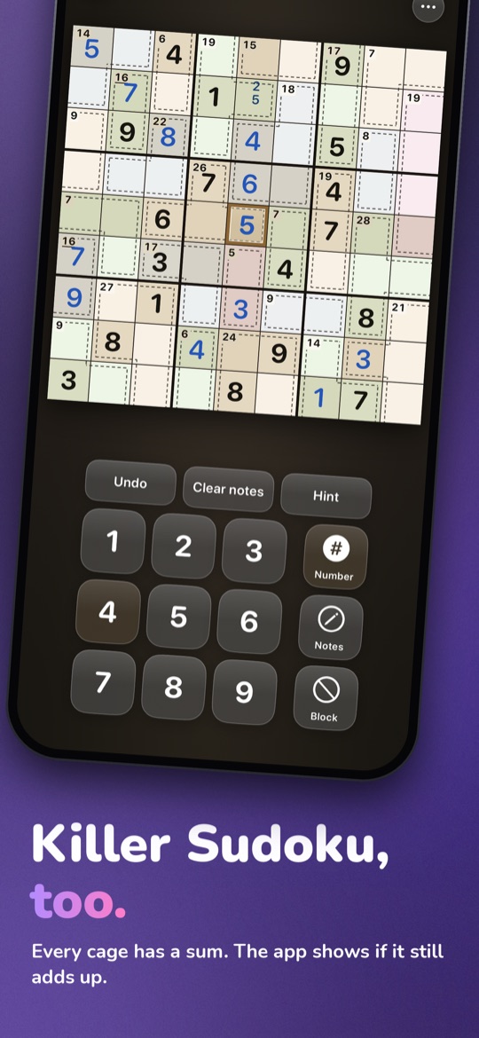 App Store image headed “Killer Sudoku, too.” with the line “Every cage has a sum. The app shows if it still adds up.”, with a tilted iPhone showing a Killer Sudoku with pastel cages, dashed borders and small sums in the corners